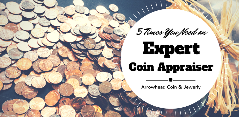 5 Times You Need an Expert Coin Appraiser